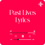 BØRNS Past Lives Lyrics