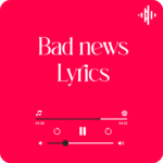 Bad News Lyrics We’ve Got a Groovey Thing Goin’