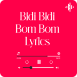 Bidi bidi bom bom lyrics English Selena