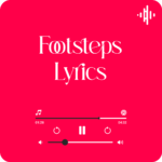 Footsteps Song Lyrics by Daniel O'Donnell