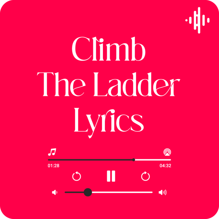 Climb The Ladder Nick Forrester Lyrics