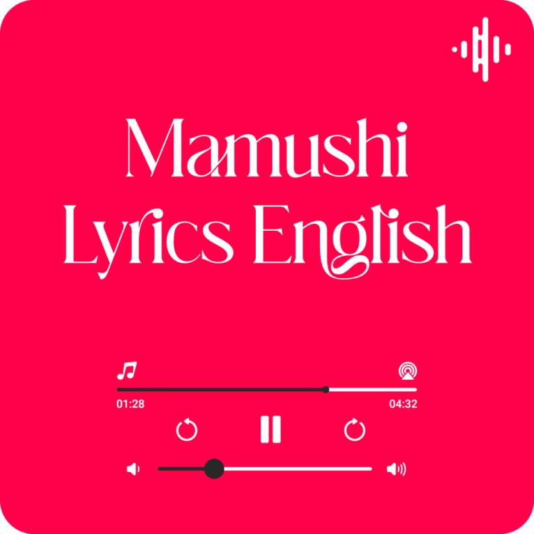 Mamushi Lyrics English