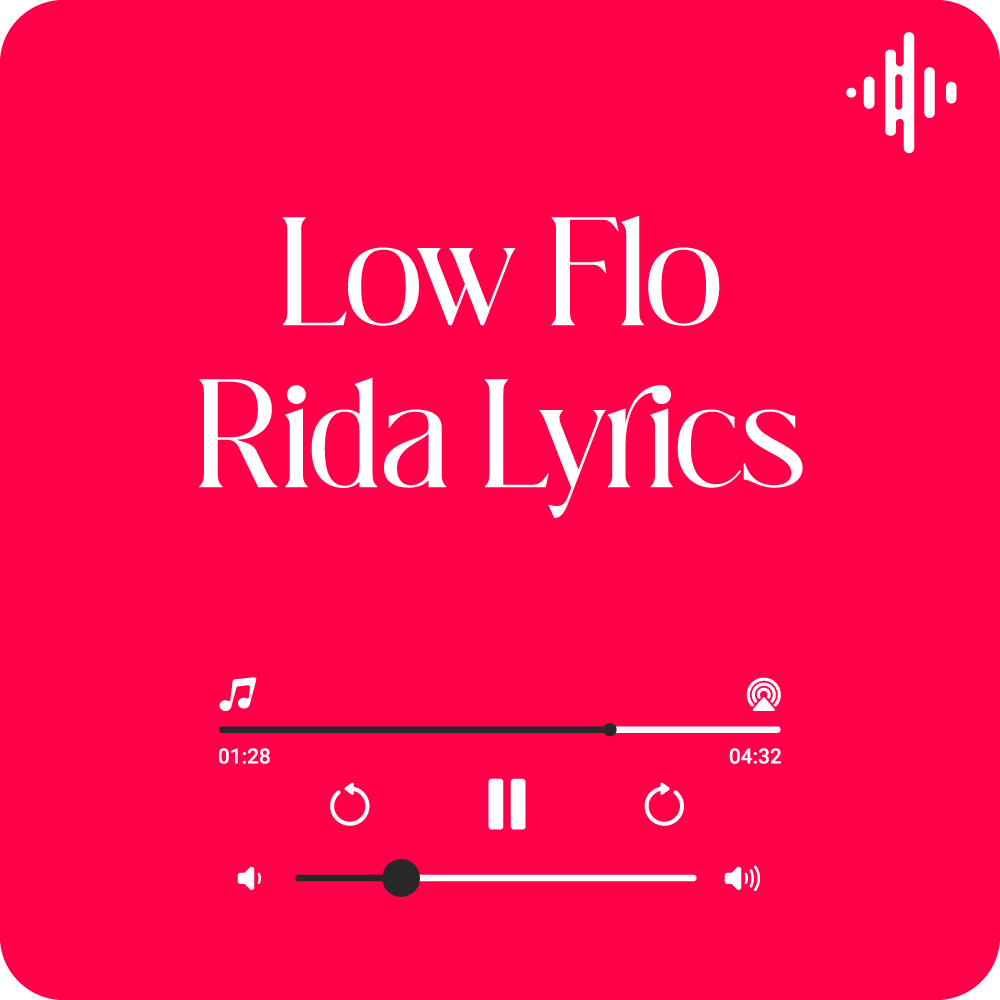 Low Flo Rida Lyrics