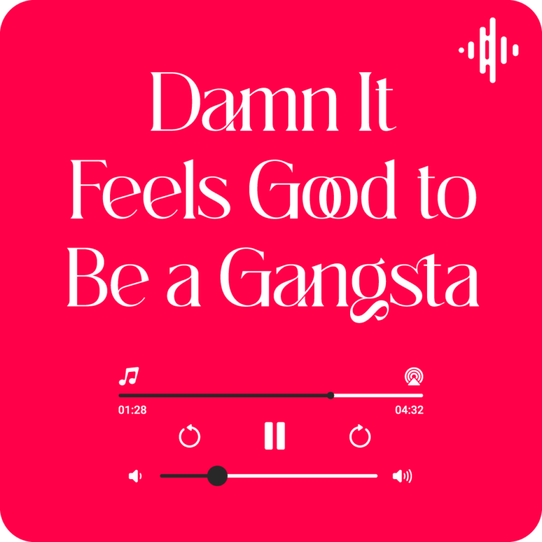 Damn It Feels Good to Be a Gangsta Lyrics Geto Boys