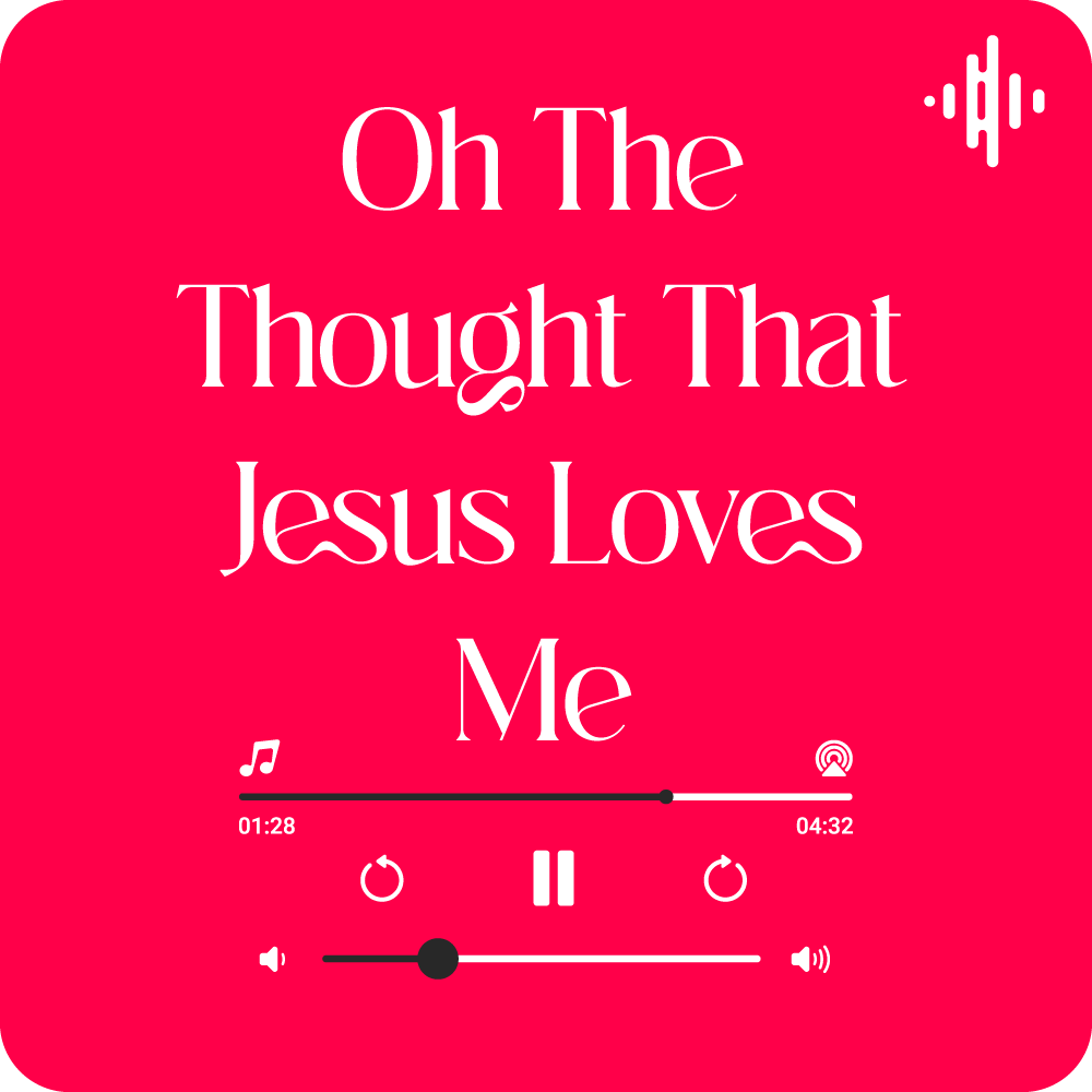 Oh the thought that Jesus loves me Lyrics The Collingsworth Family