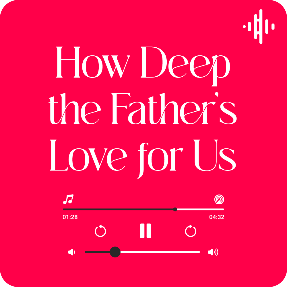 How deep the Father's love for us,
How vast beyond all measure!
